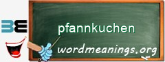 WordMeaning blackboard for pfannkuchen